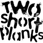 Two Short Planks thumbnail