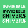 Invisible Shivers image