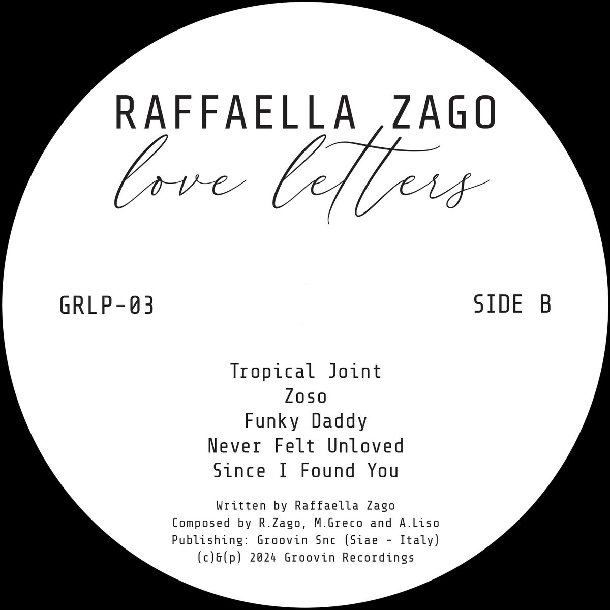 Love Letters | Raffaella Zago | groovinrecordings