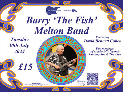 Barry The Fish Melton Band With David Bennett-Cohen Still Rocking Live At The Cellar 30th July 2024 main photo