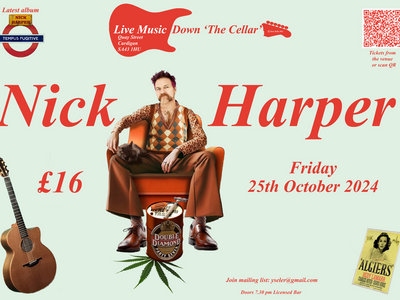 Nick Harper Is Live At The Cellar Cardigan Friday 25th October 2024 main photo