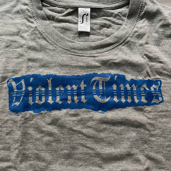 Violent Times Logo shirt Grey