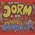 jorm and the marvelous raindrops image