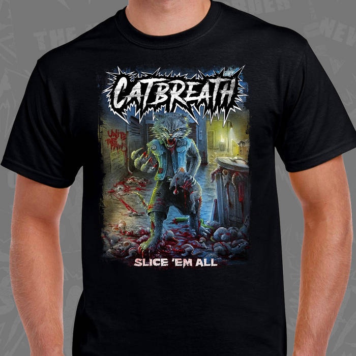 CATBREATH "SLICE 'EM ALL" T-SHIRT