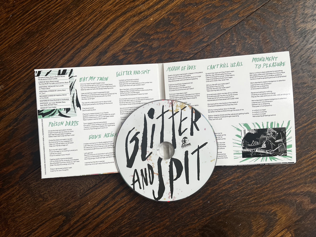 Glitter and Spit NØ MAN