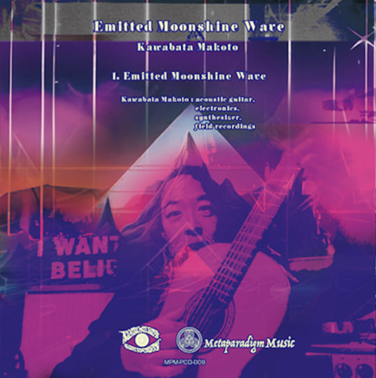 （限定30枚）河端一 KAWABATA MAKOTO GUITAR SOLO Emitted Moonshine Wave | Kawabata Makoto 河端一 | Kawabata Makoto