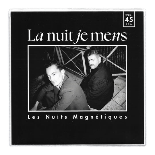 Les Nuits Magnétiques | La Nuit Je Mens | Reach Another System