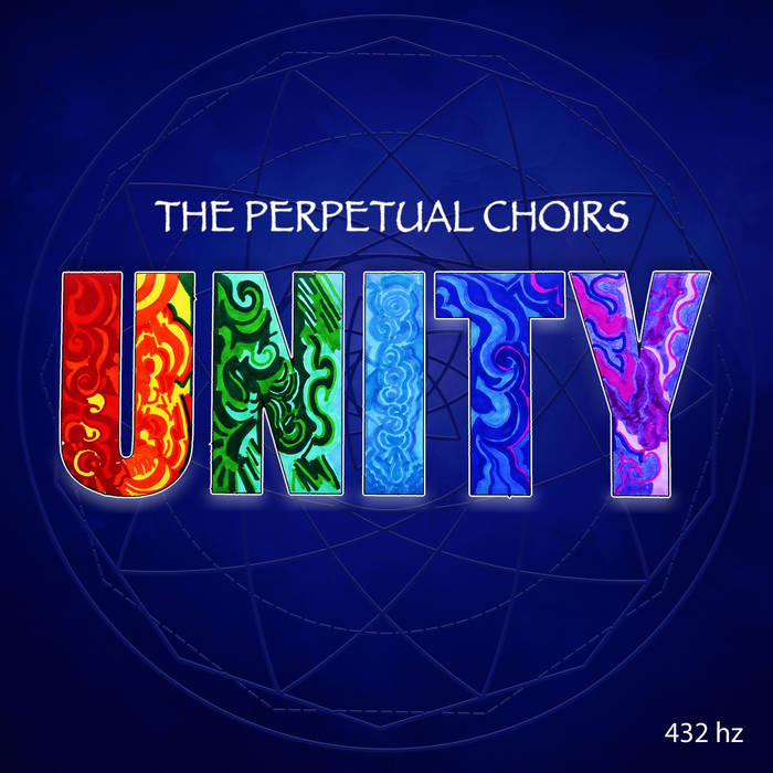 UNITY | The Perpetual Choirs