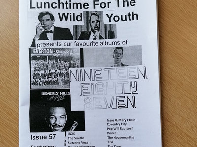 Lunchtime For The Wild Youth issue 57 - 1987 special main photo