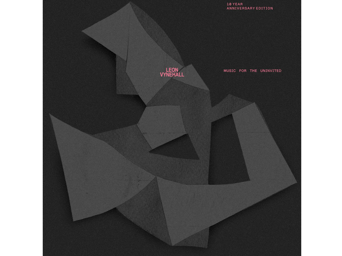 Music For The Uninvited (10 Year Anniversary) | LEON VYNEHALL