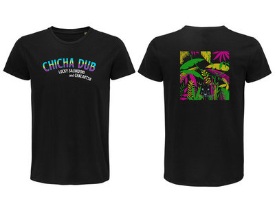 Chicha Dub T-shirt Camiseta main photo