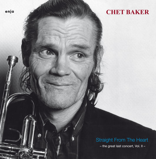 Chet Baker Straight From Heart 未開封 y188 Straight From The Heart - The Great Last Concert Vol. II | Chet Baker