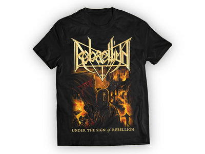 Rebaelliun - Under The Sign Of Rebellion T-shirt main photo