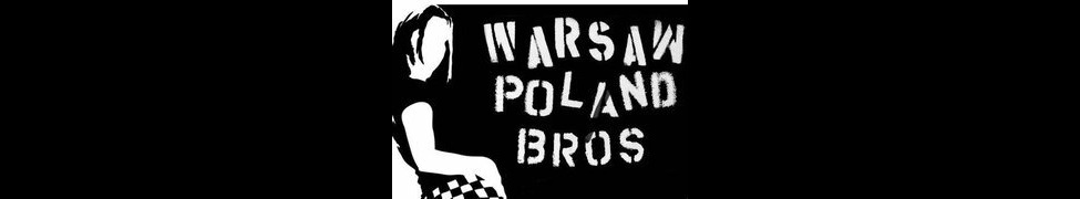 Warsaw Poland Bros. — Photo