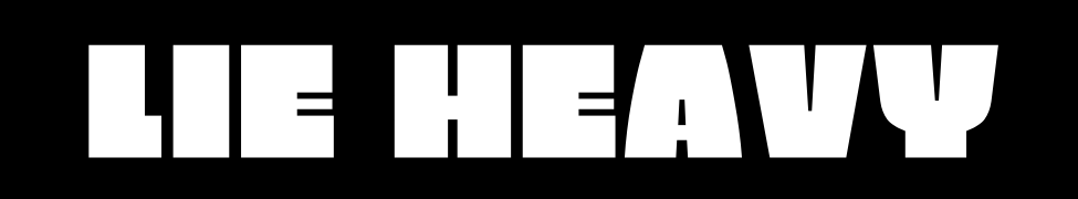 Lie Heavy — Photo
