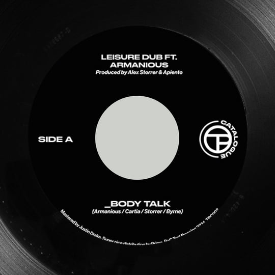 Body Talk | Leisure Dub Ft. Armanious