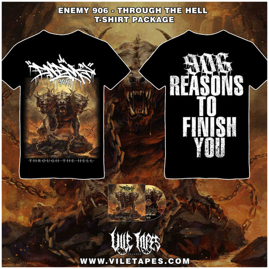 THROUGH THE HELL | ENEMY 906 | Vile Tapes Records
