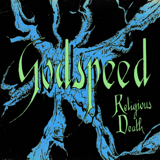 Religious Death (Remastered) | Godspeed