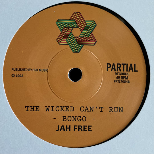 選ぶなら The Wicked Can't Run | Jah Free | Partial Records アート・デザイン・音楽