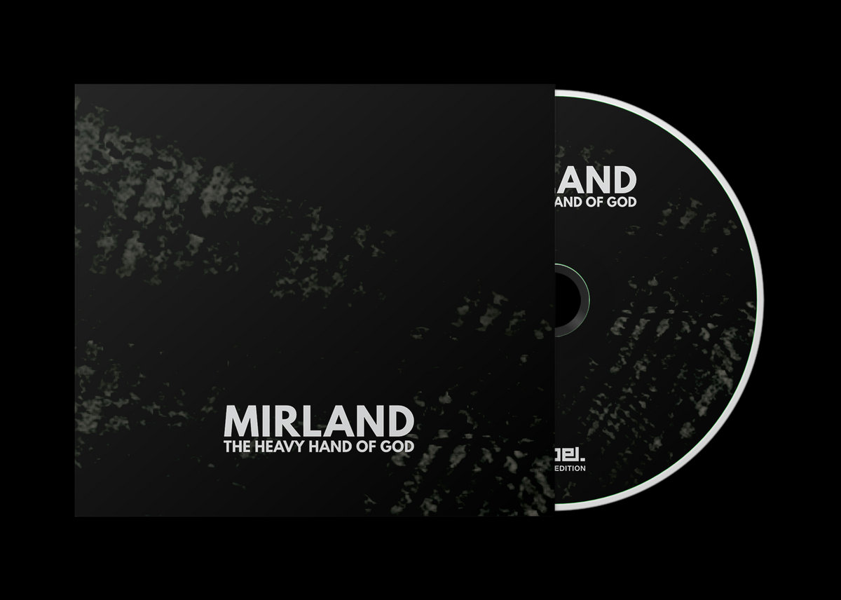 The Heavy Hand of God | Mirland