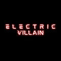 Electric Villain image