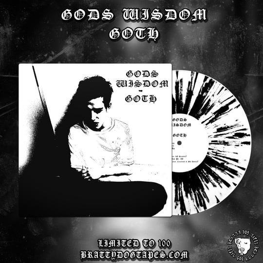 Goth | Gods Wisdom | Bratty Dog Tapes
