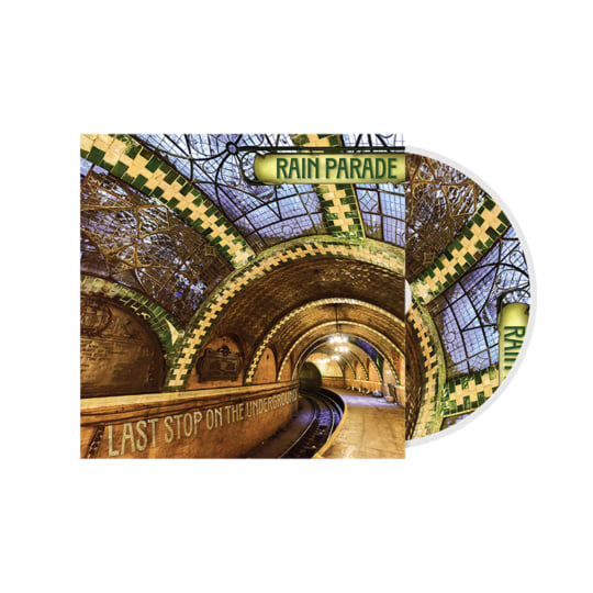 Last Stop On The Underground | Rain Parade