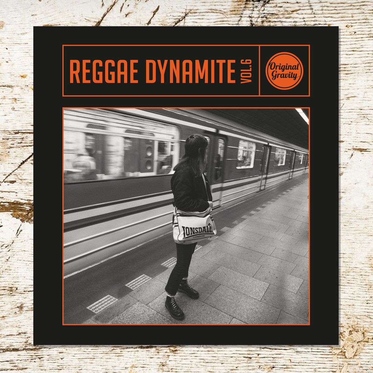 Reggae Dynamite vol.6 | Various | Original Gravity