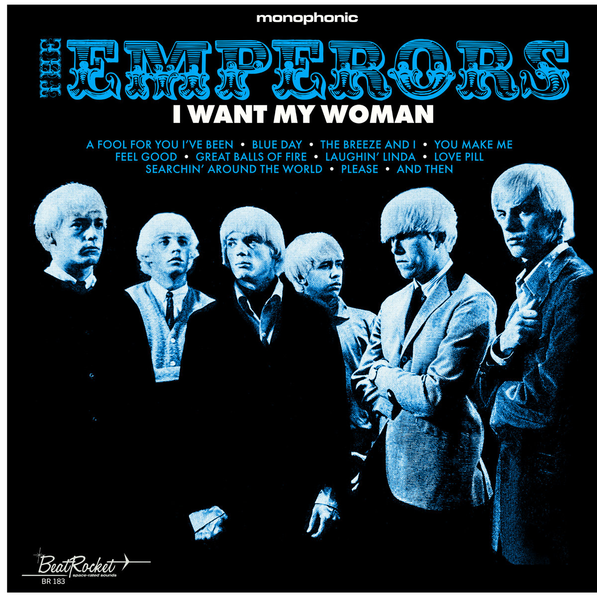 I Want My Woman | The Emperors | Sundazed Music / Modern Harmonic I Want My Woman | The Emperors | Sundazed Music / Modern Harmonic