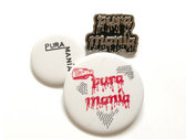 Pura Manía - Pura Mania's Metal Pin and buttons pack