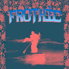frothic thumbnail