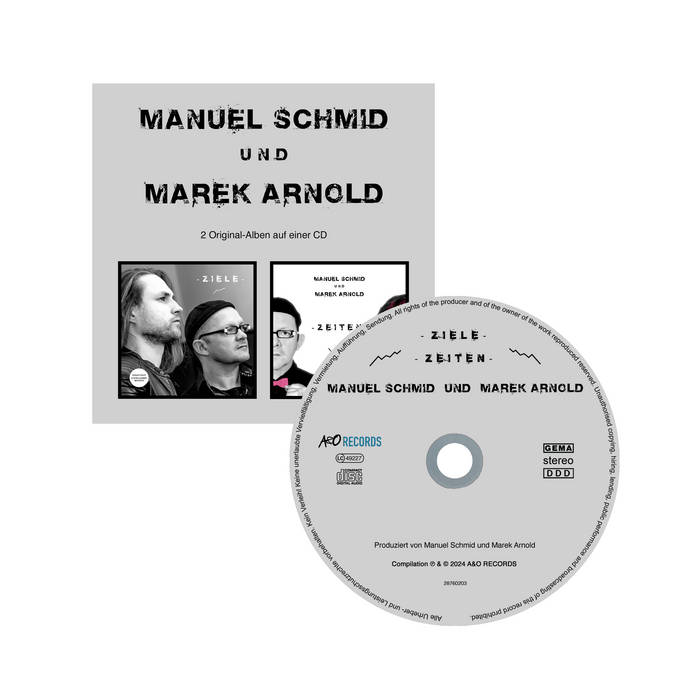 Manuel Schmid und Marek Arnold - Ziele | Zeiten - CD