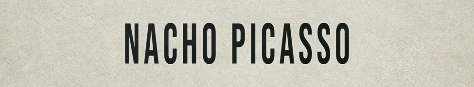 Nacho Picasso — Photo