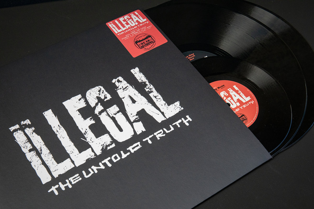 ILLEGAL – The Untold Truth レコード LP