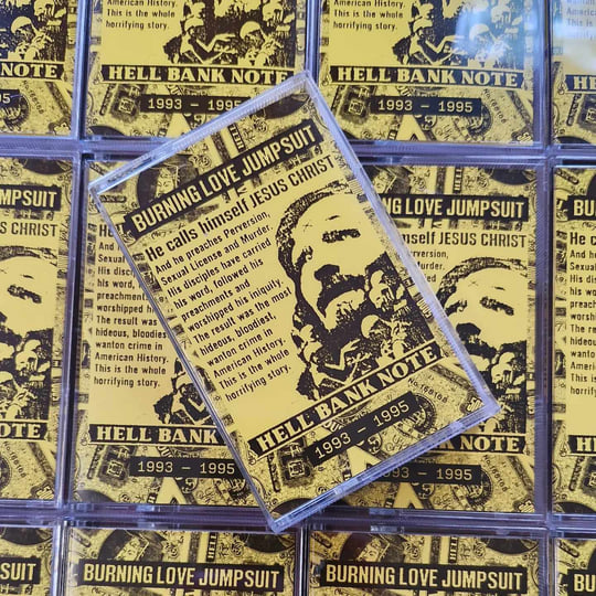 Burning Love Jumpsuit - Hell Bank Note (1993 - 1995) | Nyahh Records