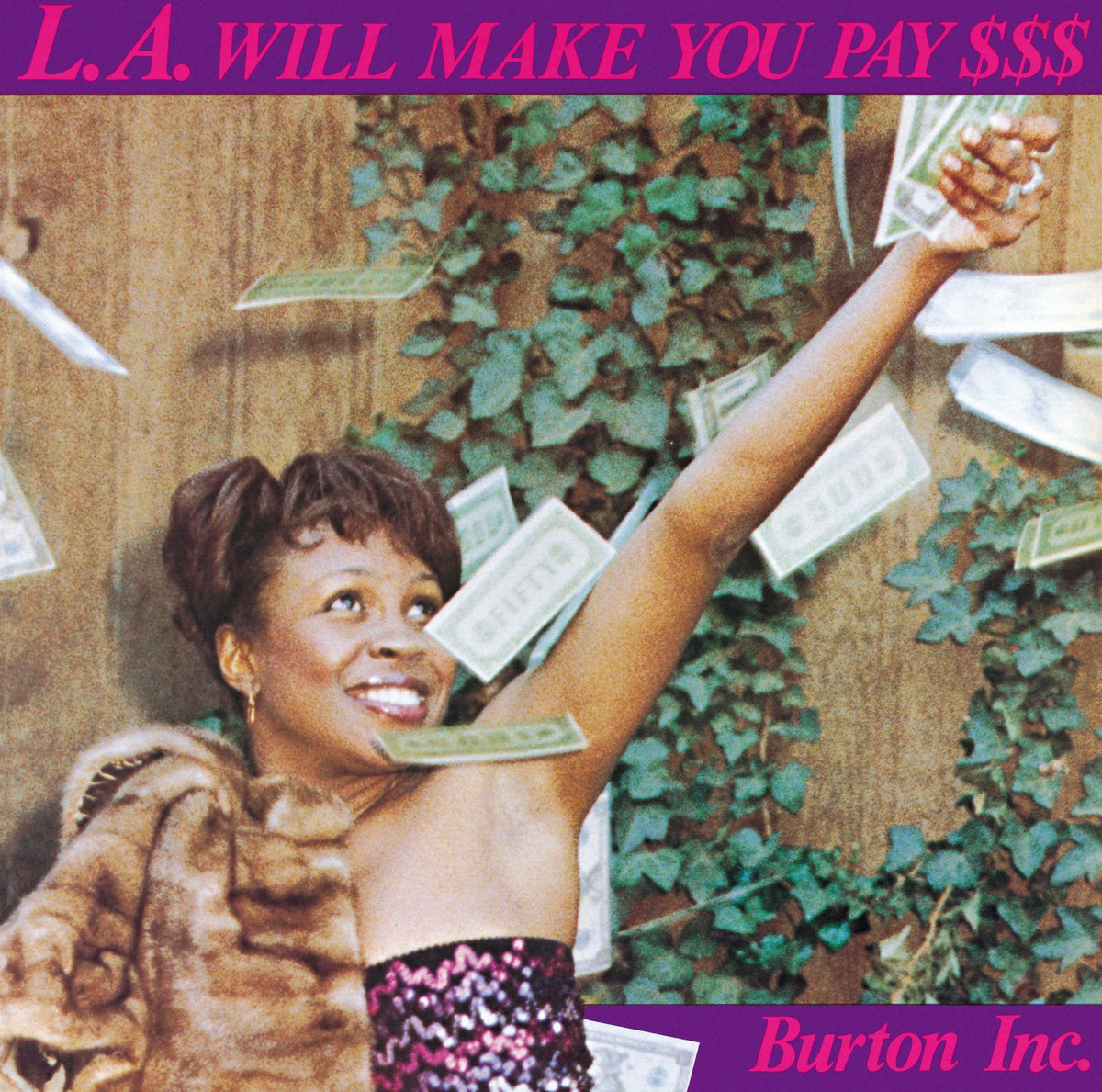 L.A. Will Make You Pay $$$ | BURTON INC. | P-VINE RECORDS 