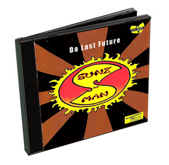 Da Last Future | Sunz of Man | Black Stone of Mecca