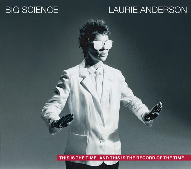 Big Science | Laurie Anderson