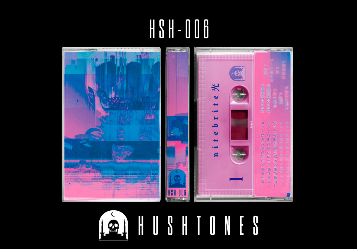 夢​の​一​節 (dream passages) | n i t e b r i t e 光 | Hushtones