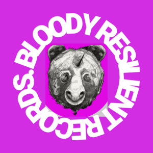 Music | Bloody Resilient Records