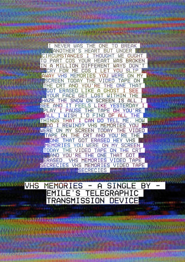 VHS Memories (Single) | Emile's Telegraphic Transmission Device