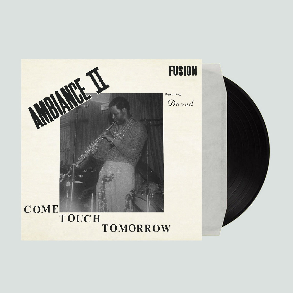 Come Touch Tomorrow | Ambiance II Fusion | Freestyle Records
