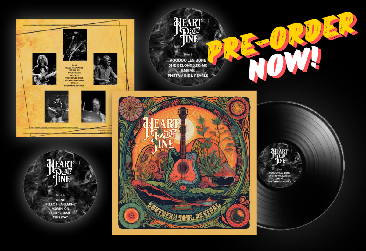 Southern Soul Revival | Heart of Pine