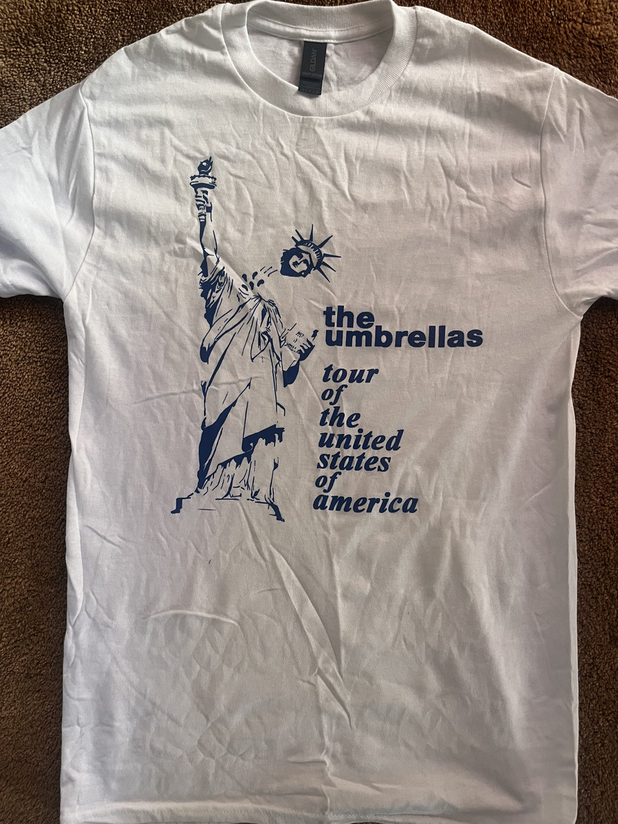 The Umbrellas Tour of America (plus canada) shirt