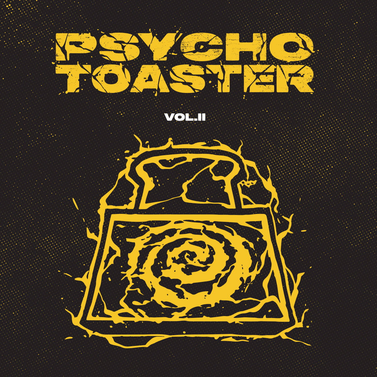 Psycho Toaster Vol. 2 | Psycho Toaster