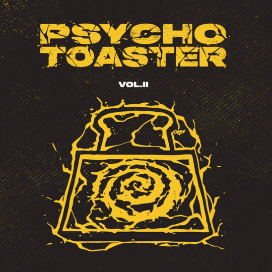 Psycho Toaster Vol. 2 | Psycho Toaster