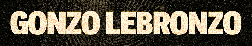 Gonzo LeBronzo — Photo
