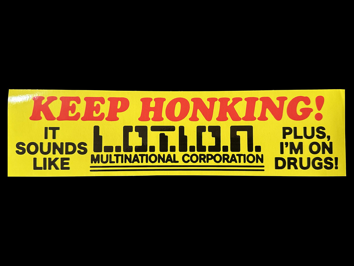 "Keep Honking" Bumper Sticker