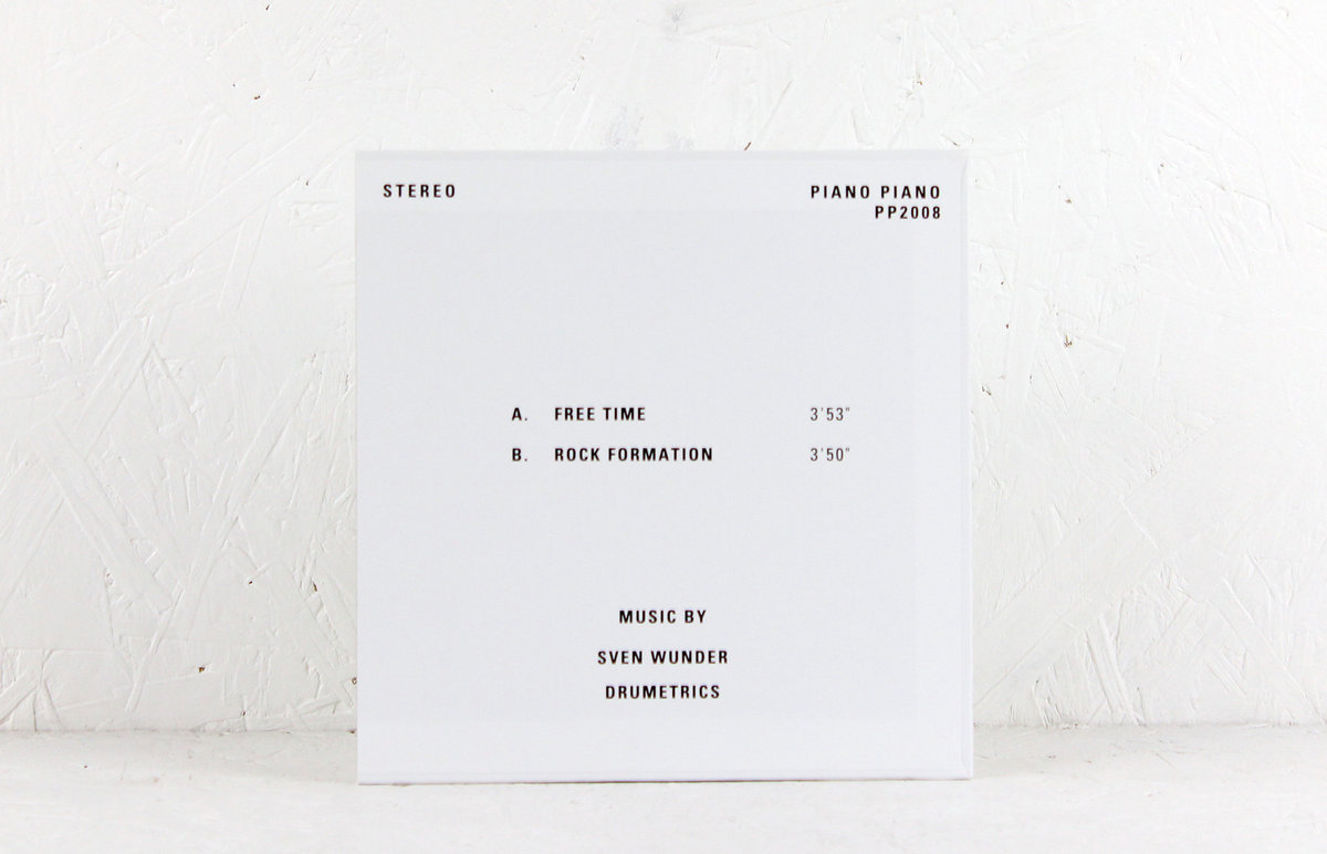 Sven Wunder, Drumetrics – Free Time 7インチ Free Time | Sven Wunder & Drumetrics | Sven Wunder