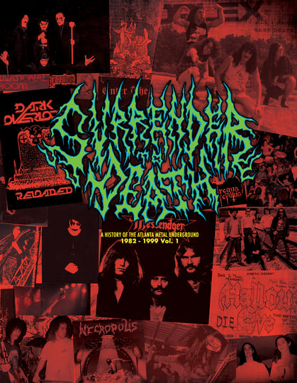 Surrender To Death - A History of the Atlanta Metal Underground